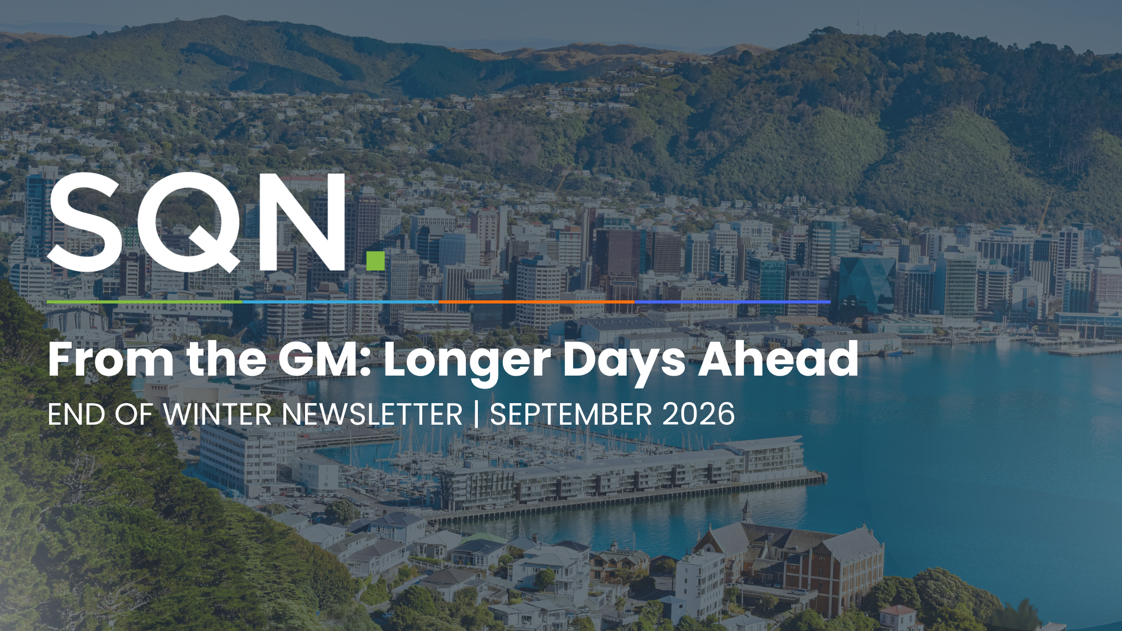 From the GM: Longer Days Ahead