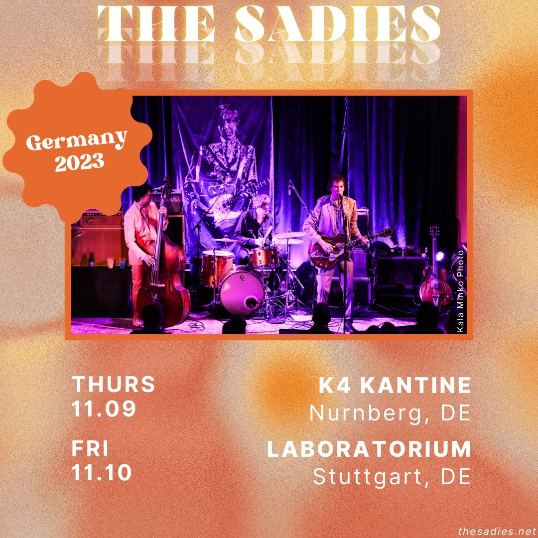 The Sadies have two shows in Germany this week!

Thursday November 9 - K4 KantineNurnberg, DE

Friday November 10 - LaboratoriumStuttgart, DE

Tickets and more at link in bio.
