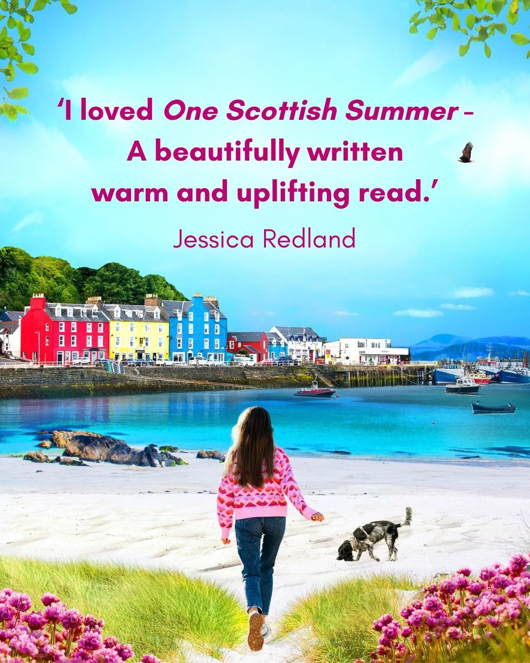 This is such a lovely quote for One Scottish Summer from the wonderful @jessicaredlandauthor (who writes fabulous multi-million selling books set in Yorkshire/the Lake District). Thank you so much, Jessica! 🩷

#onescottishsummer #isleofmullscotland 