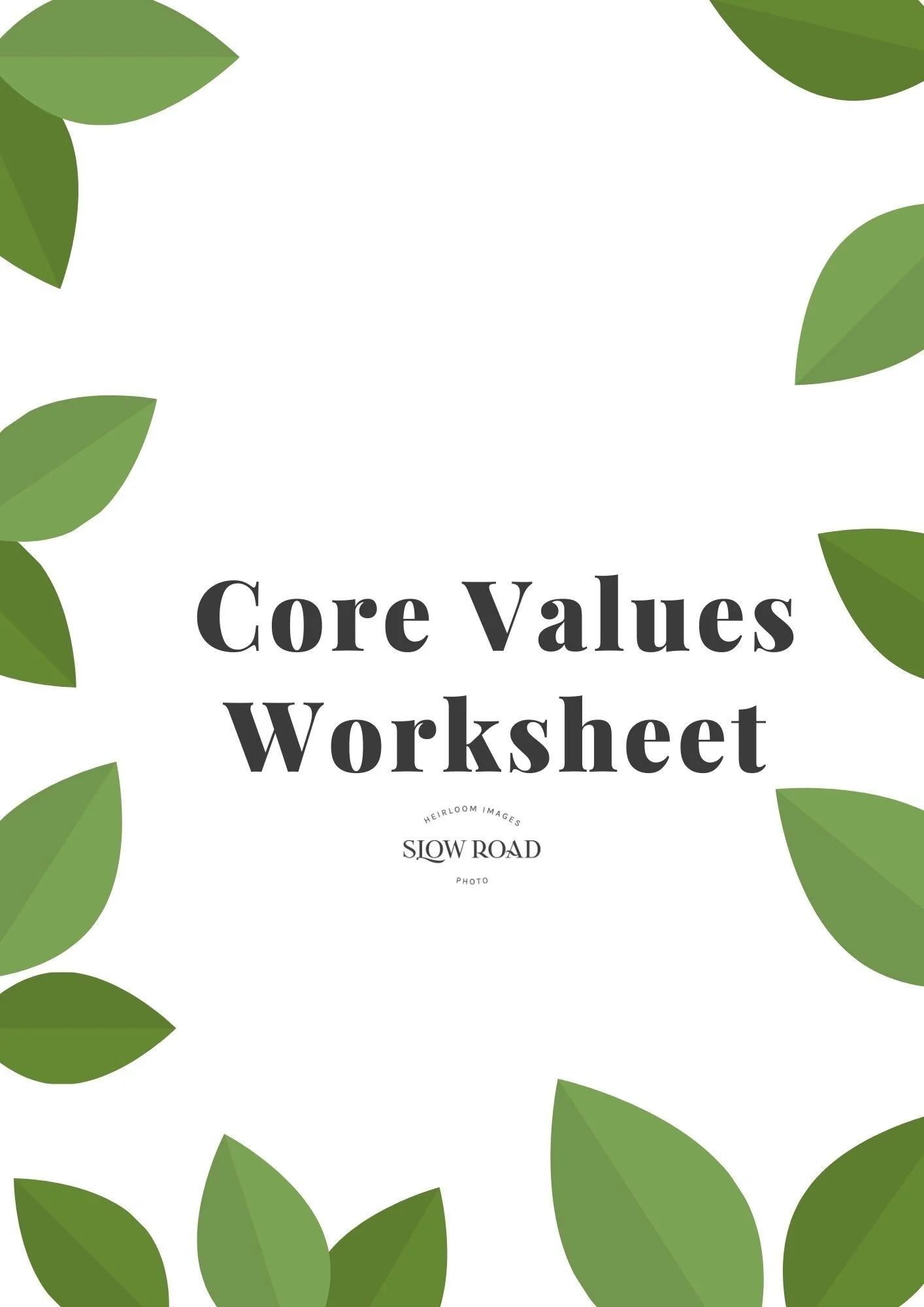 Core Values Worksheet — Your School Photographer: Slow Road Photo