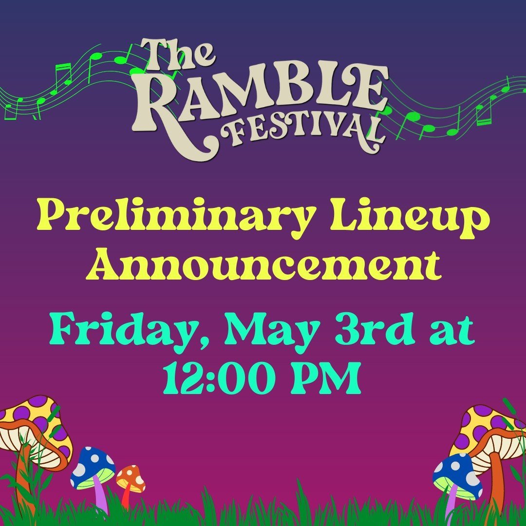 Hey there, Ramblers! 🌟

This Friday, the wait is finally over! 📅 We're thrilled to be announcing Phase 1 of the star-studded lineup that'll be hittin' the stage at this year&rsquo;s Ramble Festival. 

Expect a weekend packed with the finest jamgras
