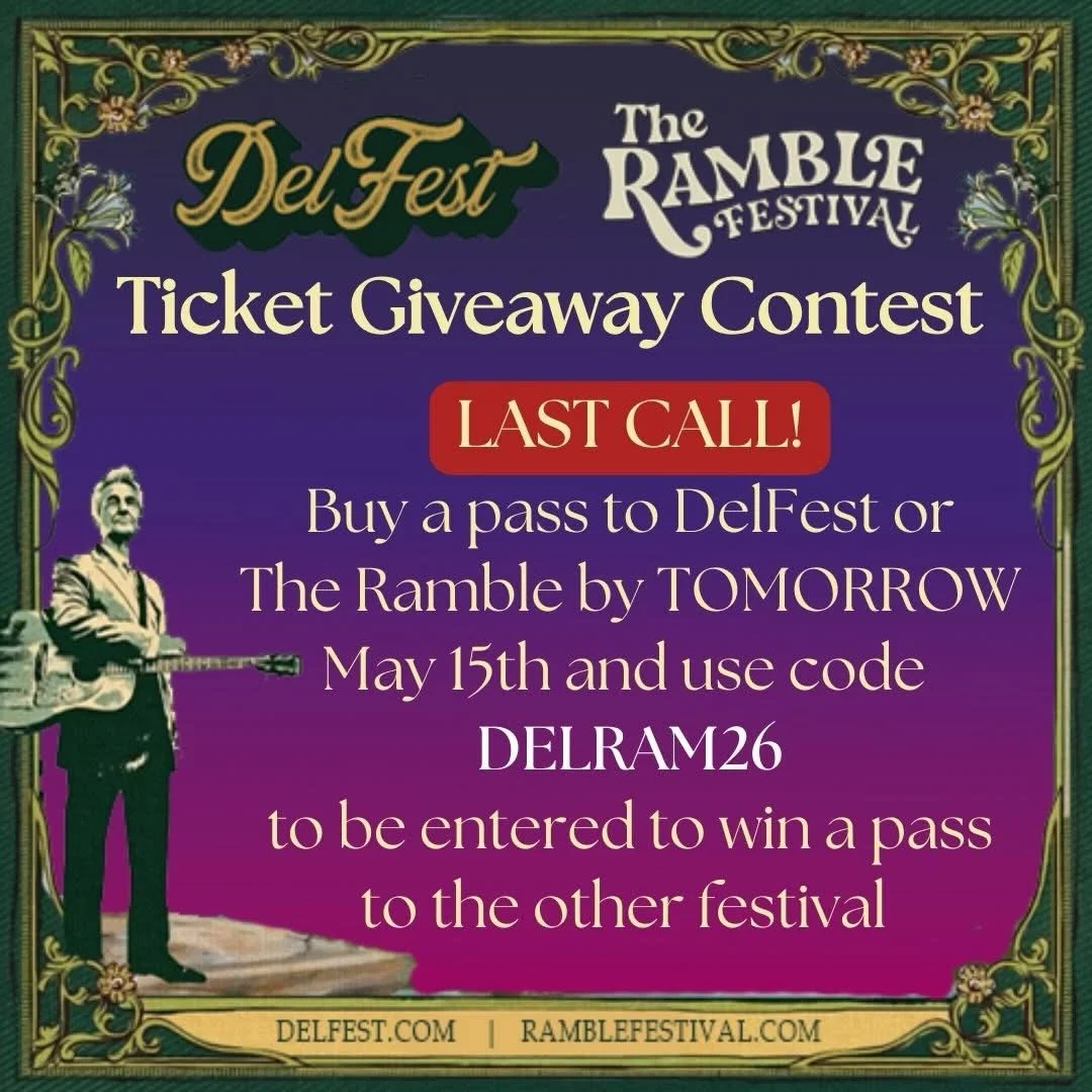 Last call! @delfest teamed up with The Ramble for a little festy magic, and this is your final chance to get in on it.

Through the end of the day tomorrow, May 15 - grab your DelFest and/or Ramble passes using code DELRAM26 at checkout and you&rsquo