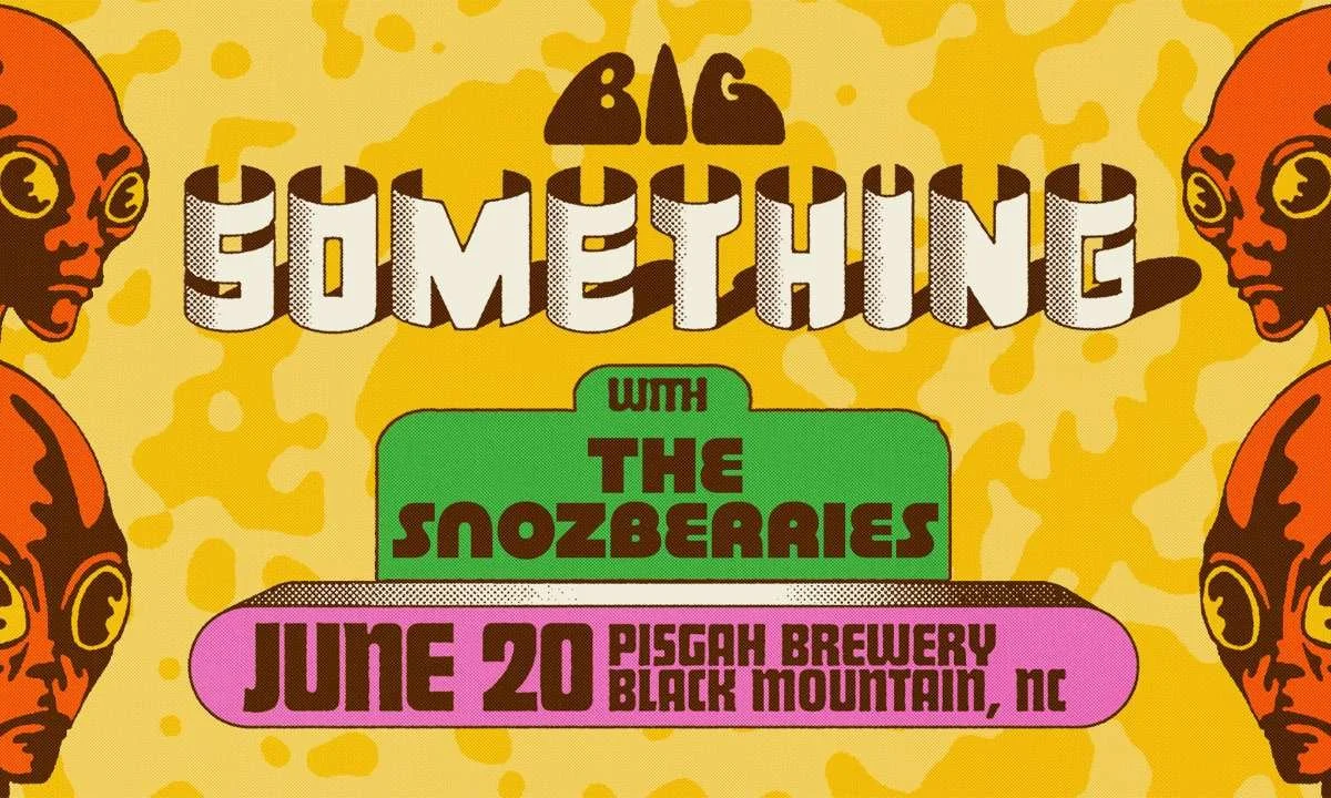 Big Something @ Pisgah Brewing Company