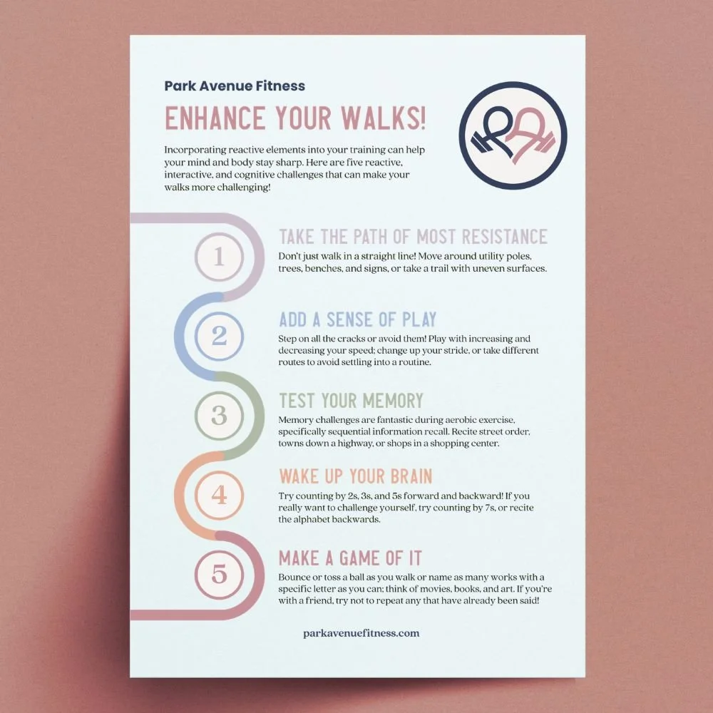 Enhance Your Walks