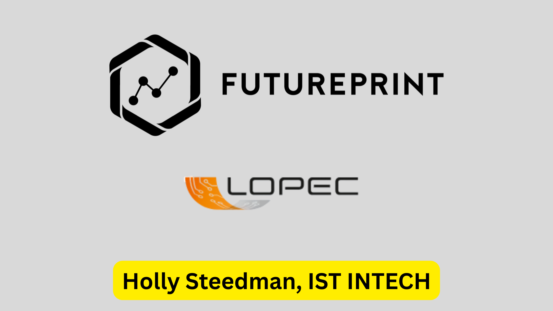 FuturePrint speaks to IST INTECH at LOPEC 2026
