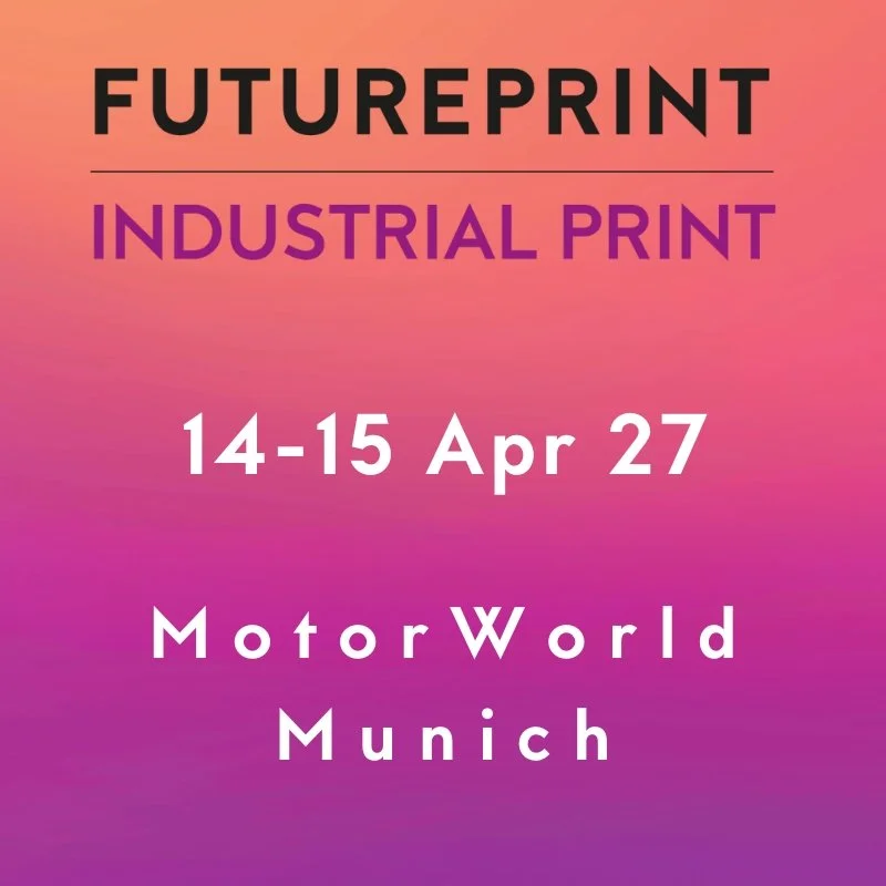 FuturePrint TECH: Industrial Print - Industrial Print Technology for Advanced Manufacturing