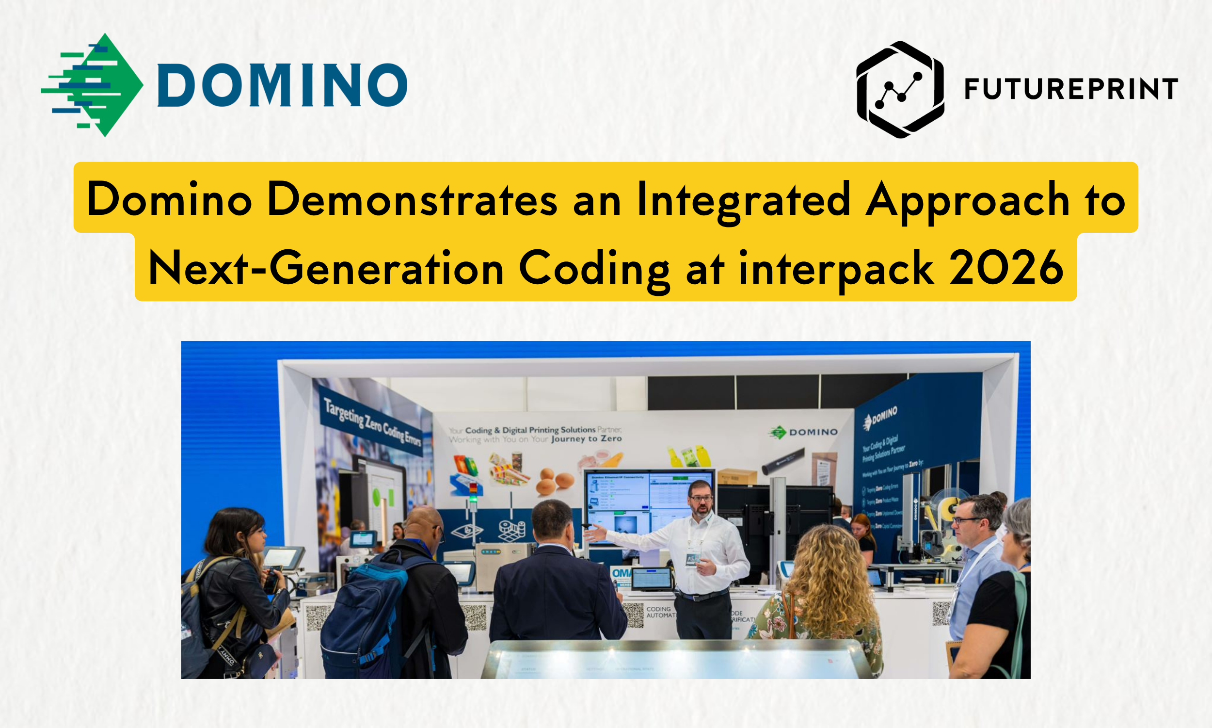 Domino Demonstrates an Integrated Approach to Next-Generation Coding at interpack 2026