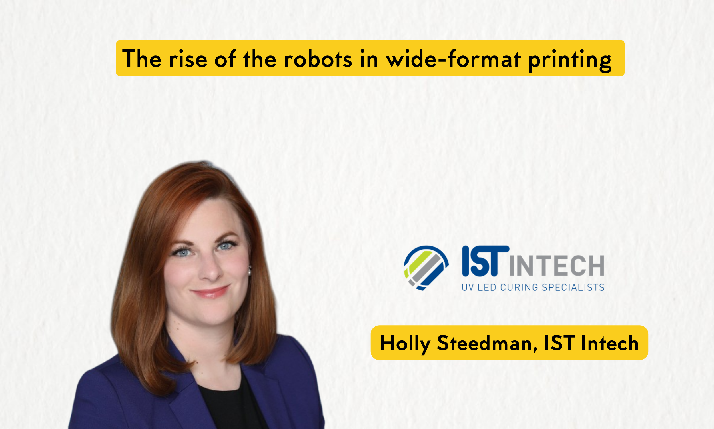 The rise of the robots in wide-format printing