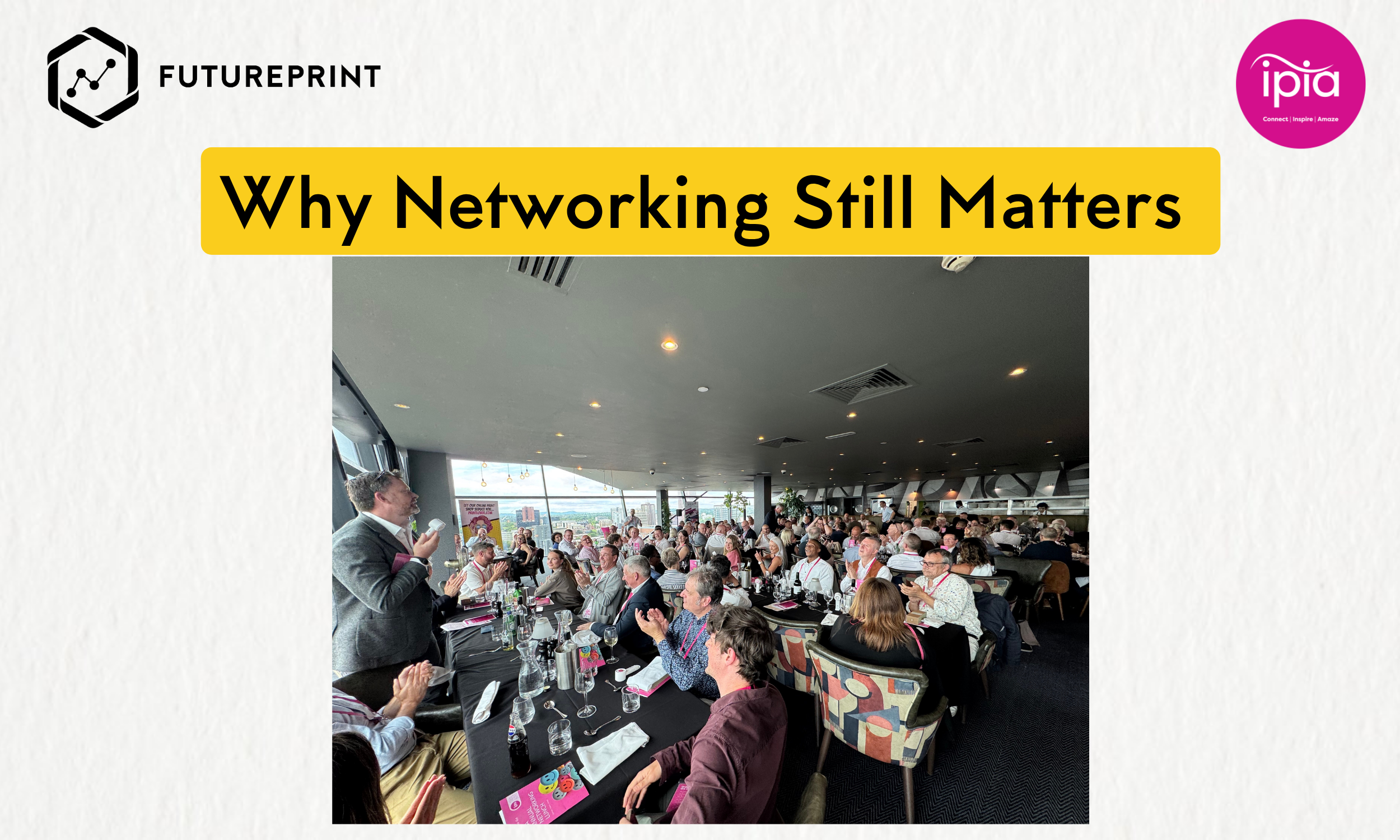 Why Networking Still Matters in a Digital World
