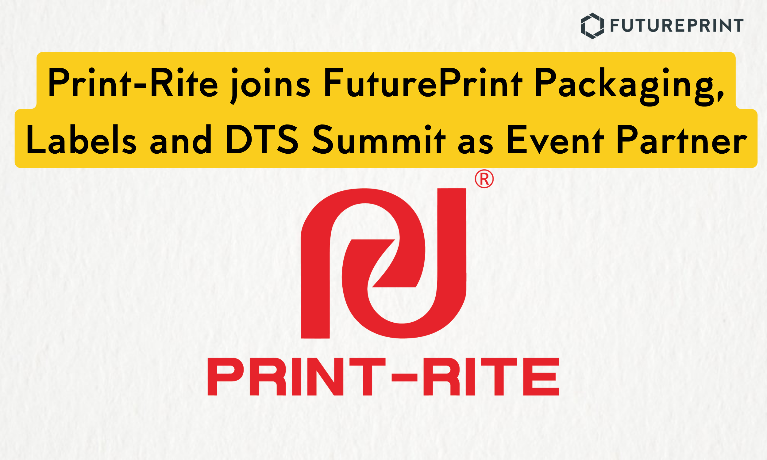 Print-Rite joins FuturePrint Packaging, Labels and DTS Summit to provide ‘A Glimpse into the Future, NOW! A Showcase of AI-powered, Automated Ink Manufacturing.’