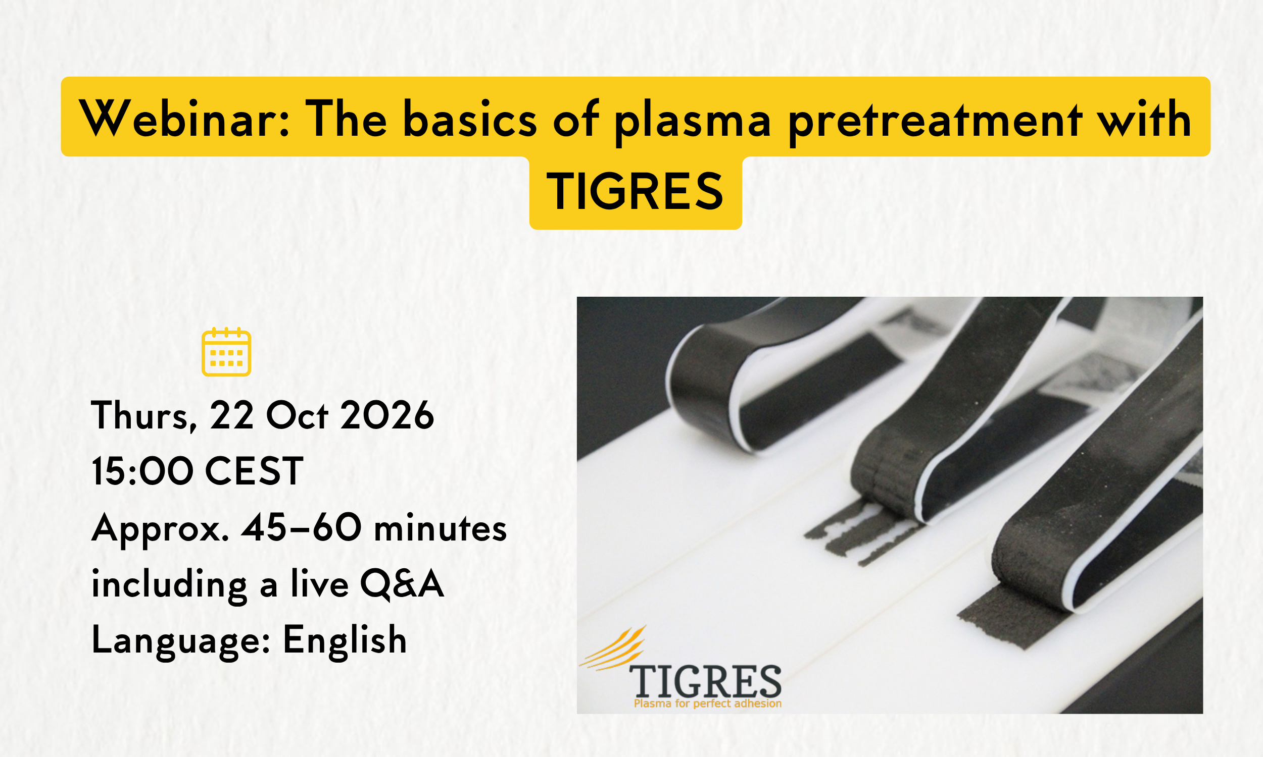 Webinar: The basics of plasma pretreatment with TIGRES