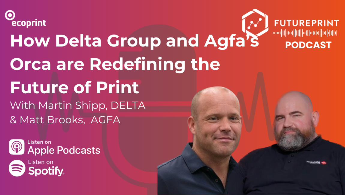How Delta Group and Agfa’s Orca are Redefining the Future of Print ...