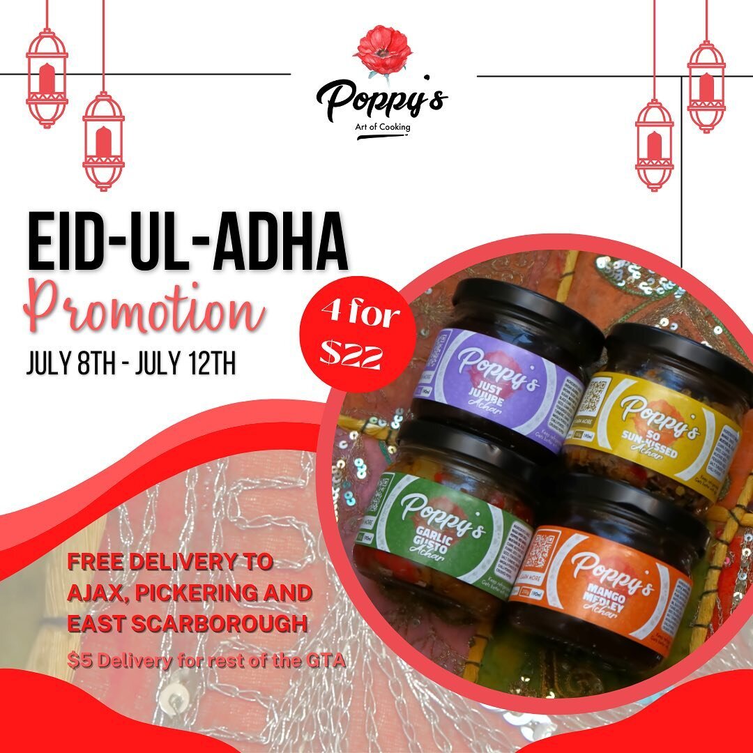 SURPRISE SPECIAL ANNOUNCEMENT 🎉

Eid-Ul-Adha starts tomorrow and Poppy&rsquo;s wants to help you celebrate! Starting July 8th until July 12th, buy all 4 of our Achars for a special discounted price of $22! Perfect for any of your Eid festivities thi