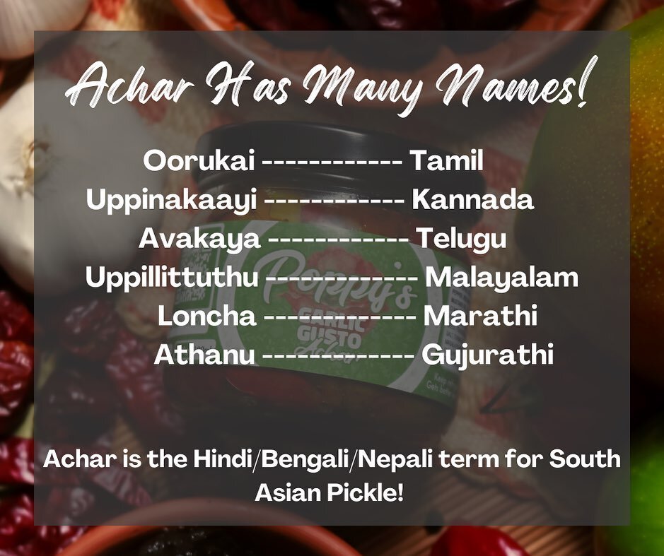 South Asia encompasses many different countries &amp; cultures! While &ldquo;Achar&rdquo; is the most popular name for South Asian Pickle (it is the Hindi, Bengali &amp; Nepali name), this style of pickle is enjoyed in many different cultures, and it