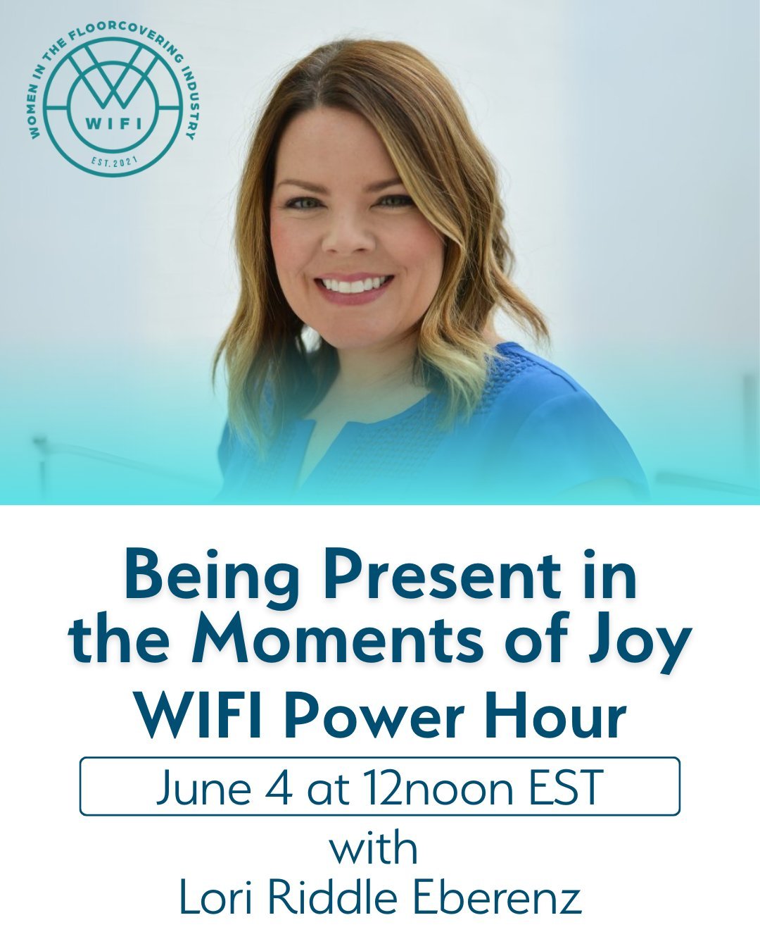 What brings you joy? 🌟

Join us on Wednesday, June 4 @ 12noon EST for a free, virtual WIFI Power Hour with Lori Riddle Eberenz, Head of Global PR &amp; Storytelling at @Yum_Brands&mdash;and a true force of resilience and light.

At 43, as a mom of t