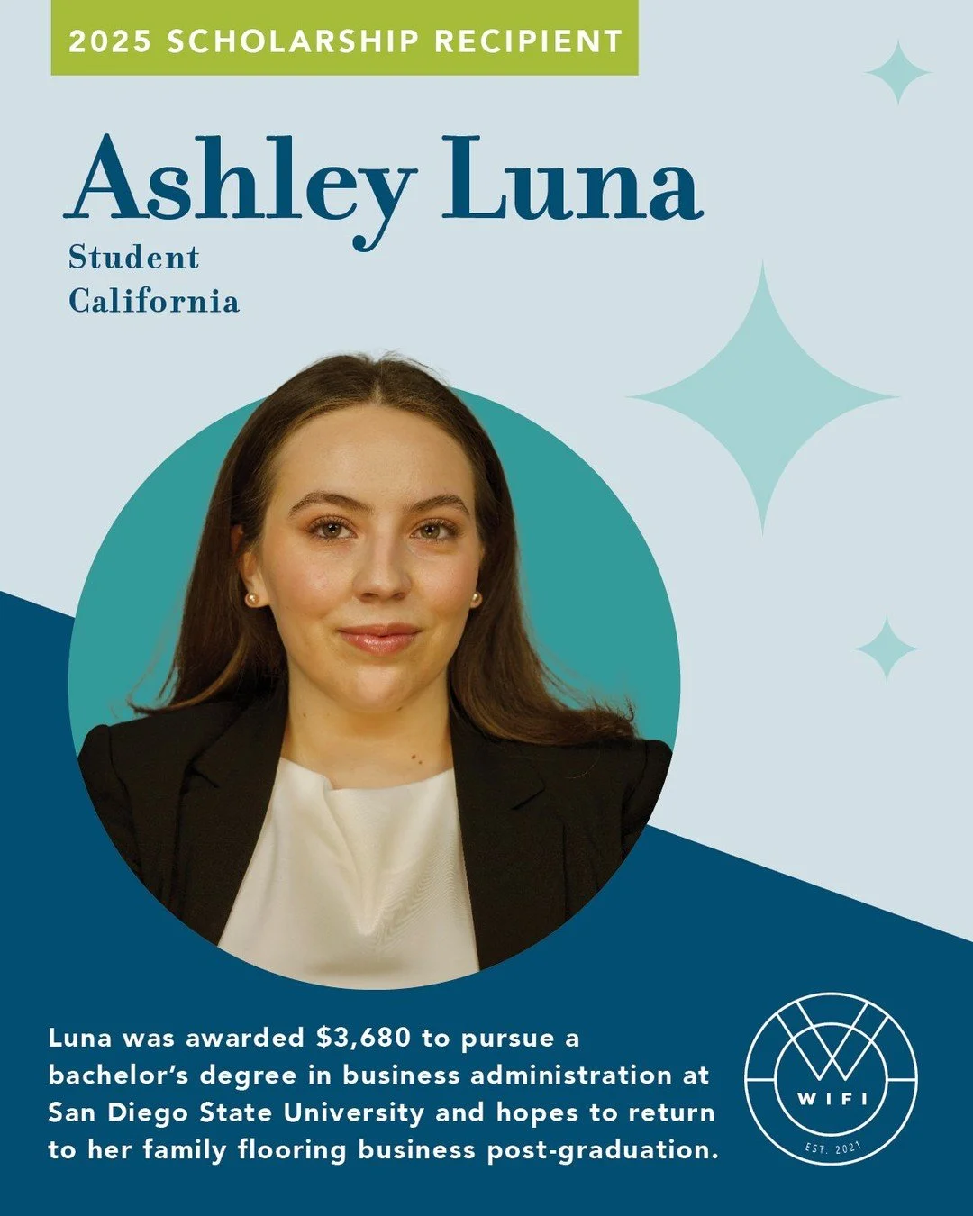 🌟 Scholarship Spotlight: Ashley Luna
Meet Ashley, a business administration student at @Sandiegostateuniversity and 2025 WIFI Scholarship recipient! Ashley was awarded $3,680 to continue pursuing her degree &mdash; a critical step toward her dream o