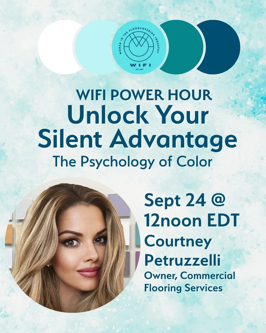 🌟 WIFI Virtual Power Hour: Unlock Your Silent Advantage - The Psychology of Color: Sept 24 at 12noon EDT!

Your presence speaks before you do &mdash; and color is one of the most powerful tools you have to shape that impression. Join Courtney Petruz