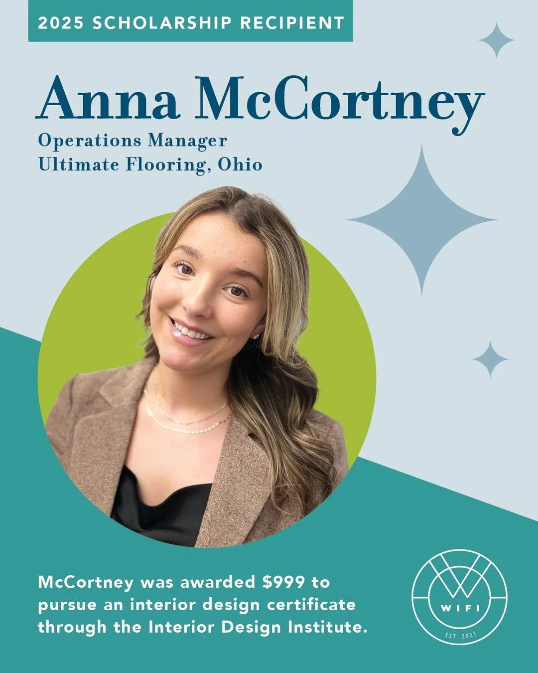 ⭐ Scholarship Spotlight: Anna McCortney

Meet Anna McCortney, operations manager at @ultimateflooringakron in Ohio and a 2025 WIFI Scholarship recipient! Anna was awarded $999 to pursue an Interior Design Certificate through the Interior Design Insti