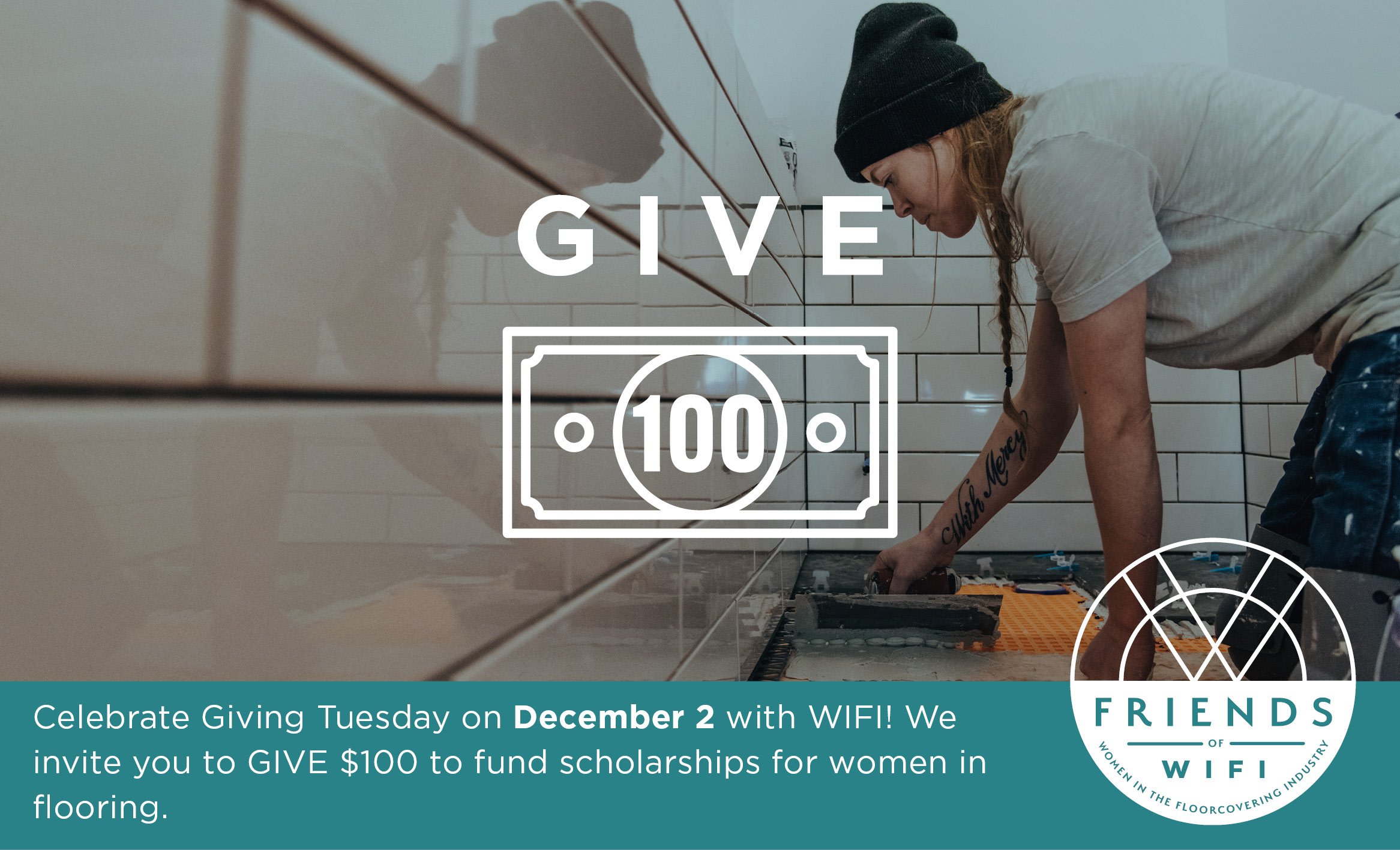 WIFI Calls on the Flooring Industry to Support Scholarships for Women in Flooring Through the GIVE 100 Campaign This Giving Tuesday, December 2
