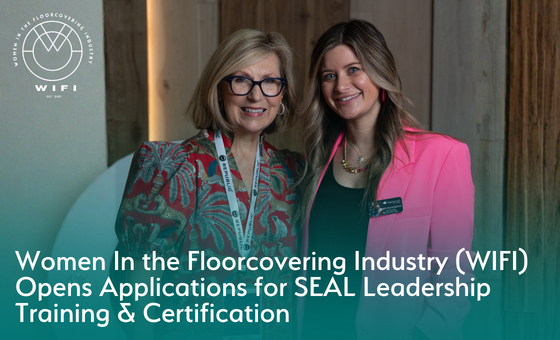 Women In the Floorcovering Industry Opens Applications for SEAL Leadership Program Cohort