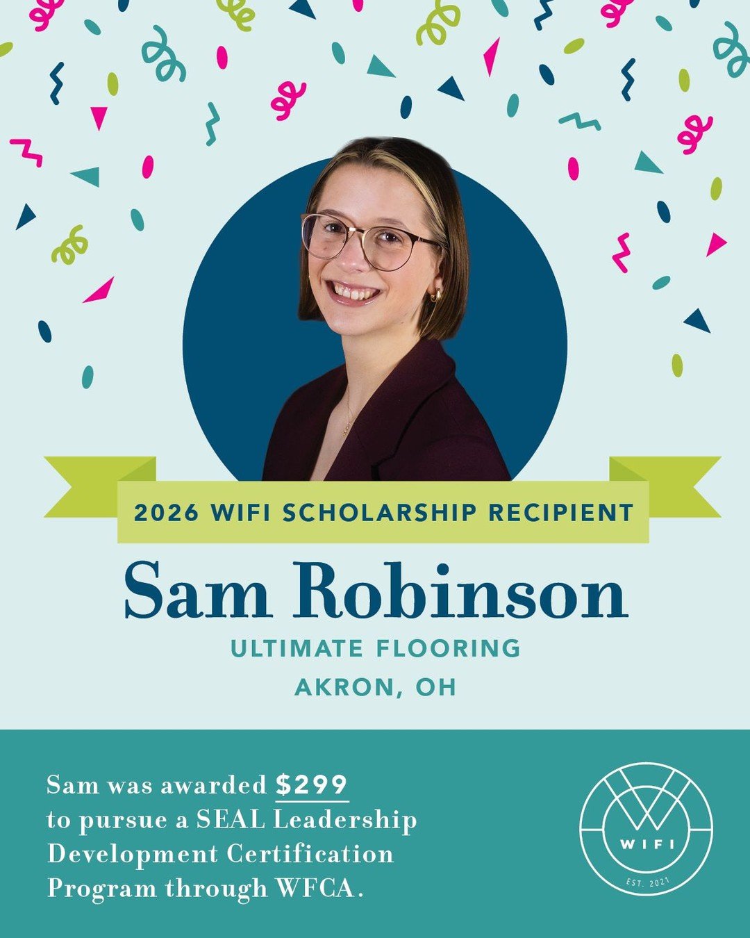 🎉 Congratulations to our 2026 WIFI Scholarship Recipient, Sam Robinson of Ultimate Flooring! 🎉

Sam, from Akron, Ohio, has been awarded $299 to participate in the SEAL Leadership Development Certification Program through the @worldfloorcoveringasso