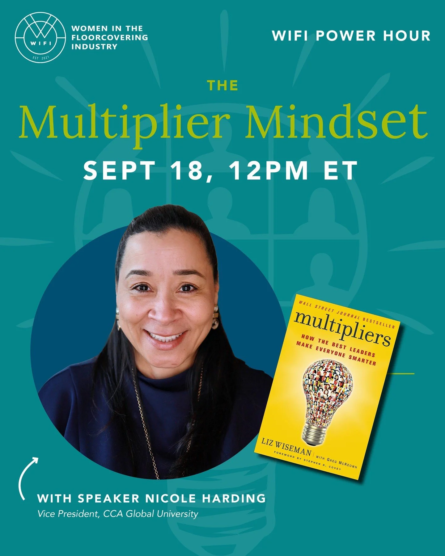 What if the key to stronger leadership isn&rsquo;t doing more yourself, but helping others do more? 💡

Join us for our next WIFI Power Hour, The Multiplier Mindset, featuring Nicole Harding, Vice President of CCA Global University!

Nicole will lead