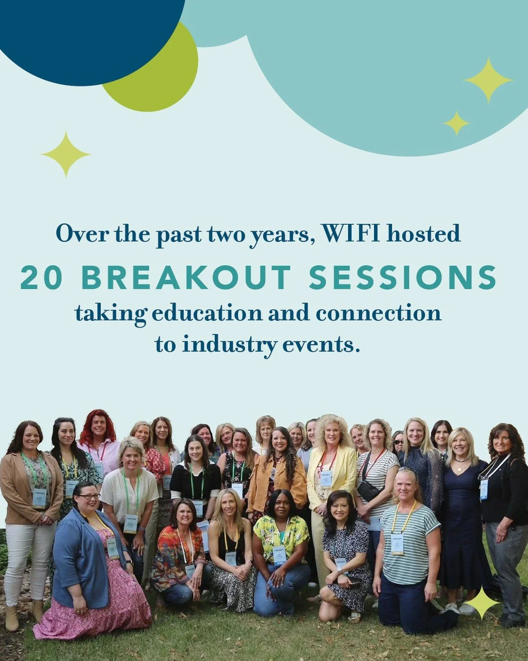 In the past two years, WIFI has hosted over 20 breakout sessions at industry events, creating so many opportunities to learn, connect and grow together! 💙

And there&rsquo;s more to come! ✨ Save the dates and join WIFI at these upcoming industry eve