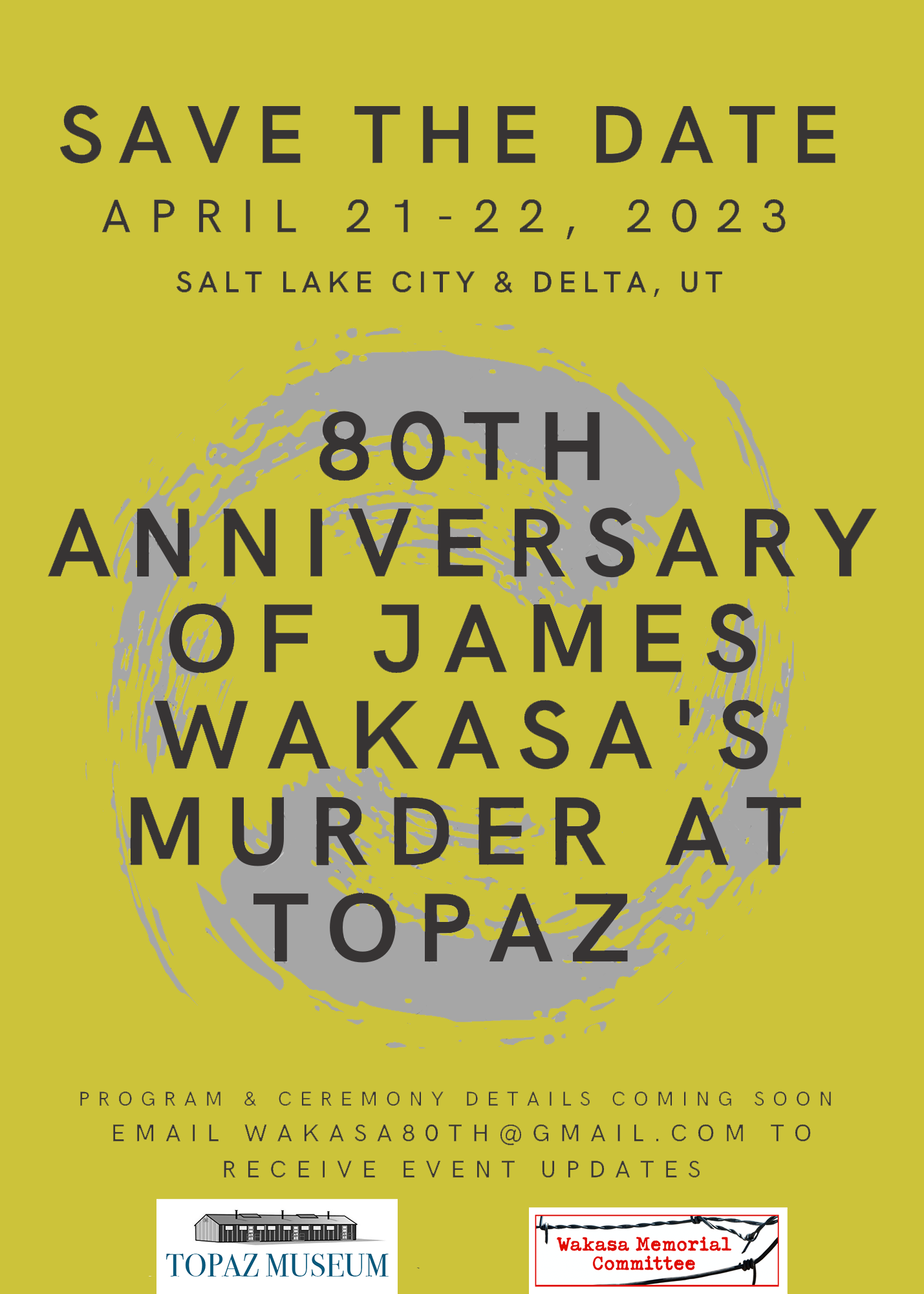 SAVE THE DATE! 80th Anniversary of Wakasa's Murder