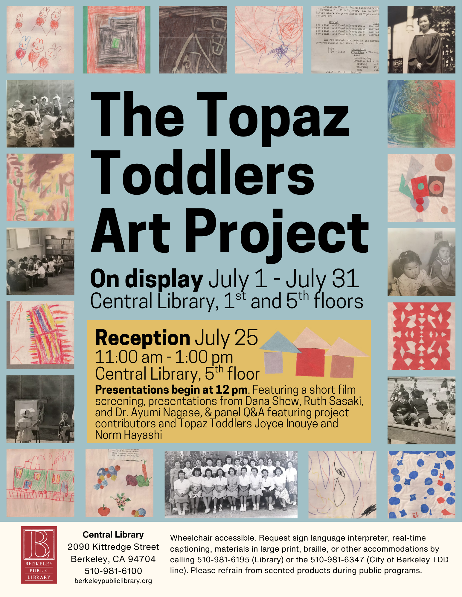 Topaz Toddlers Exhibit @ the Berkeley Library