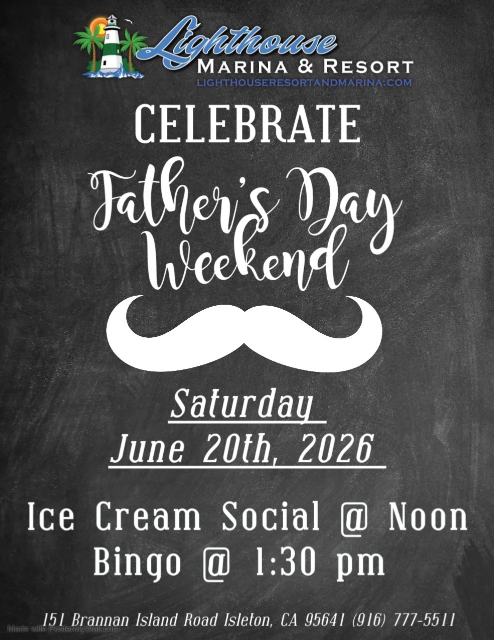 Blackboard-style announcement for Lighthouse Marina & Resort celebrating a Father's Day weekend event with an ice cream social at noon and bingo at 1:30 pm on June 20, 2026, at 151 Brannan Island Road, Isleton, California.