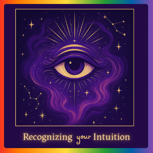 Recognizing Your Intuition with Pride: 6/18/26