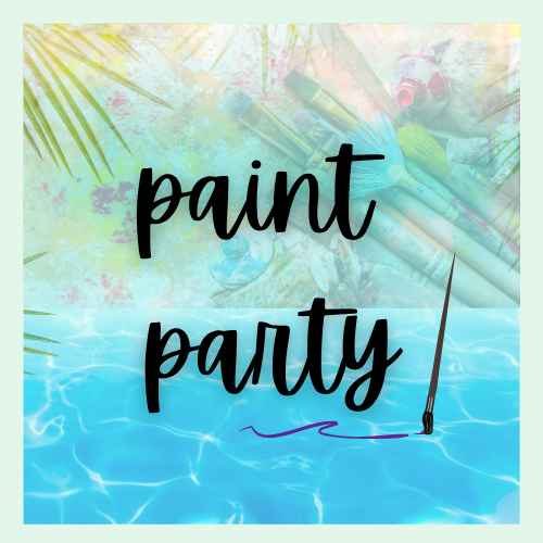 Paint Party: 8/22/26