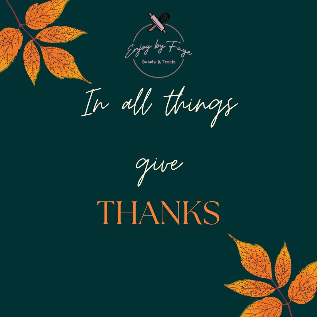 Today is a day of great reflection of all things we are grateful for. As we spend time with our loved ones, may core memories be made and peace be had. Happy Thanksgiving from the Enjoy by Faye Family to yours!

&quot;Rejoice always, pray continually