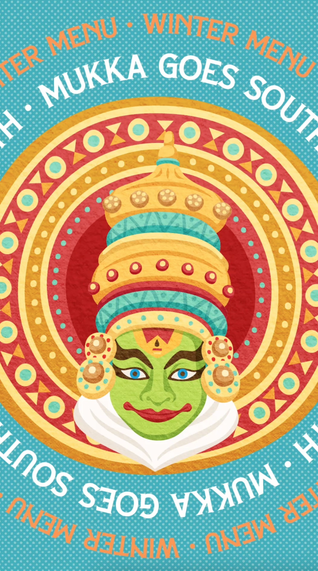 Colorful poster featuring a green face with blue eyes and red lips, wearing a traditional headdress with a tall, decorated top, surrounded by circular and geometric patterns, and text indicating a winter menu with dishes from South Asia and the Middle East.