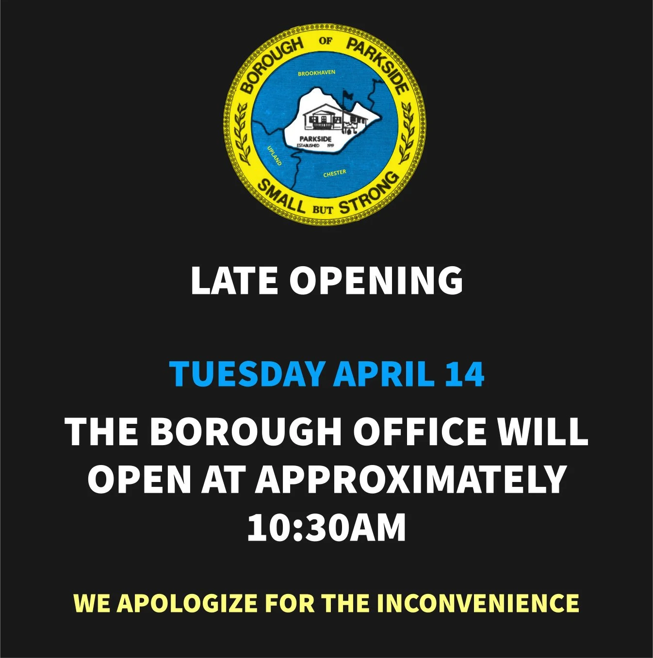 Borough Office Late Opening