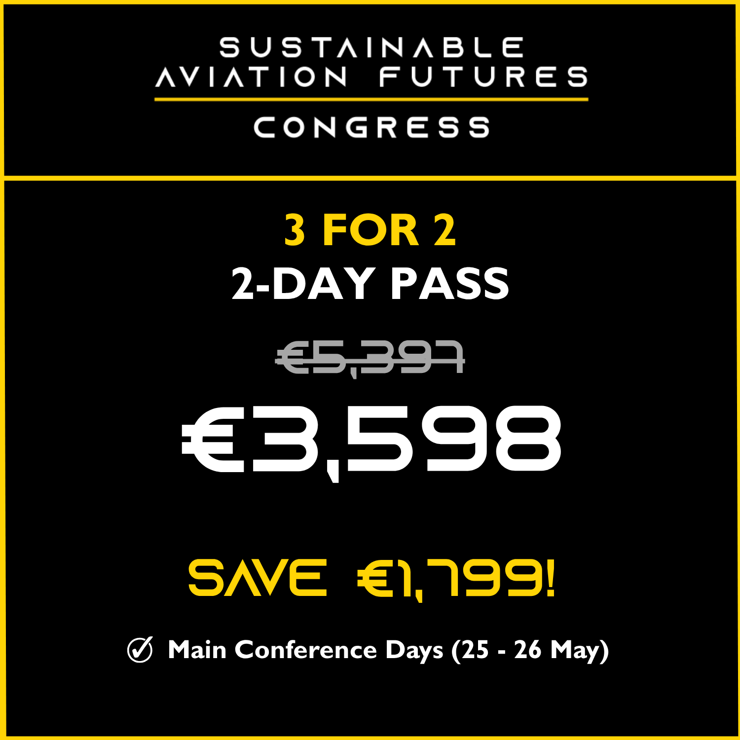 2-DAY PASS (3 for 2)