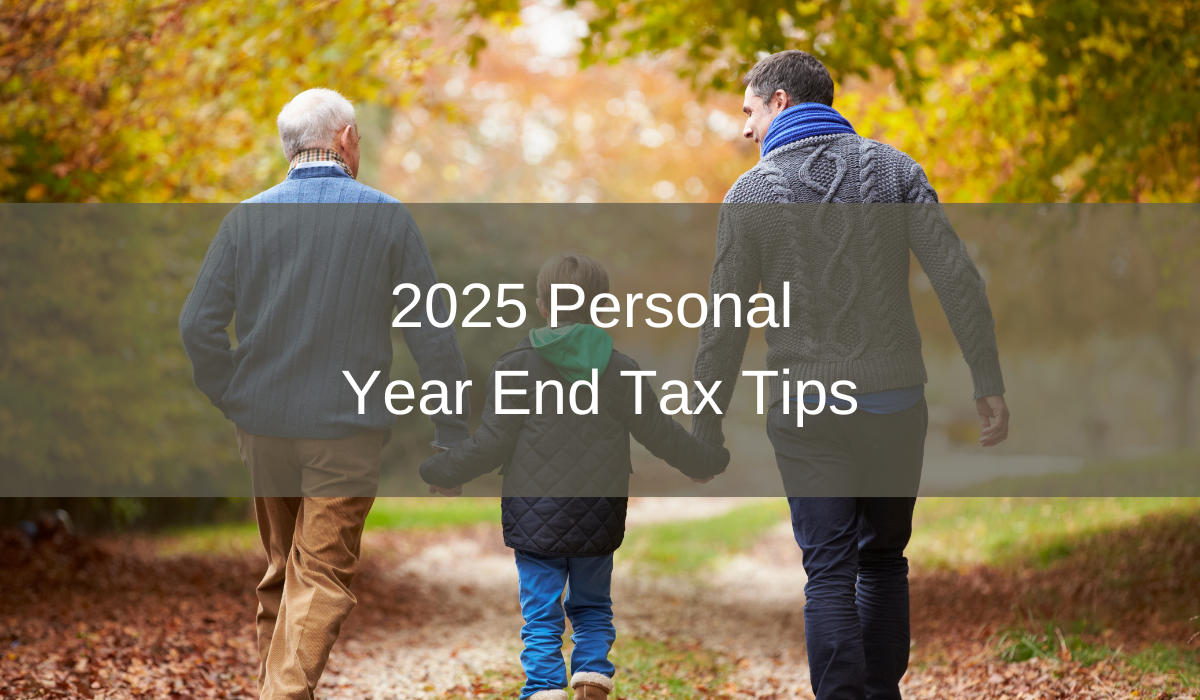2025 Personal Year-End Tax Tips