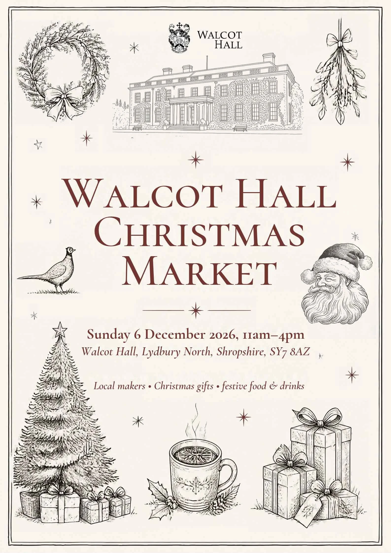 Walcot Hall's Christmas Market 2026- TICKETS ALSO ON THE DOOR