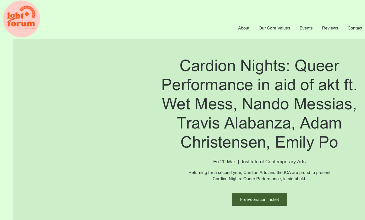https://www.westminsterlgbtforum.co.uk/event-details/cardion-nights-queer-performance-in-aid-of-akt-ft-wet-mess-nando-messias-travis-alabanza-adam-christensen-emily-po