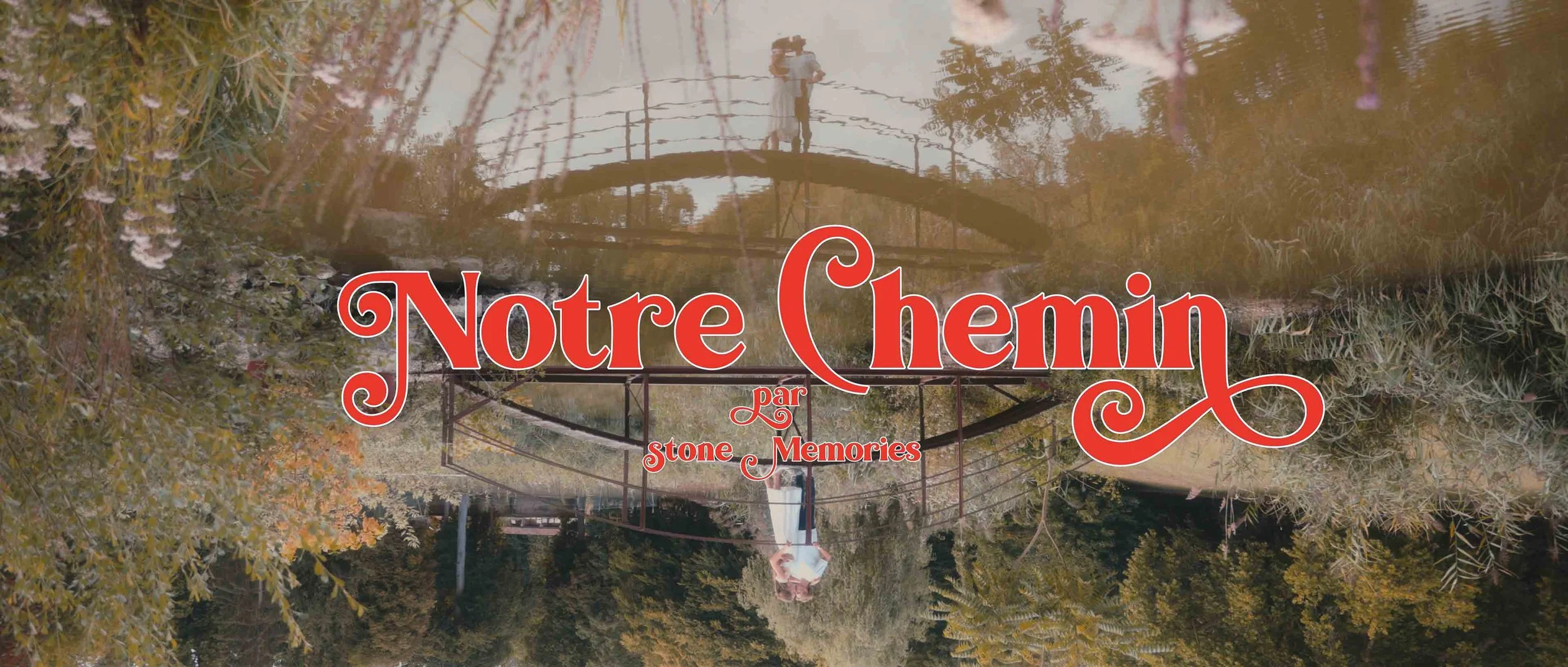 Notre chemin