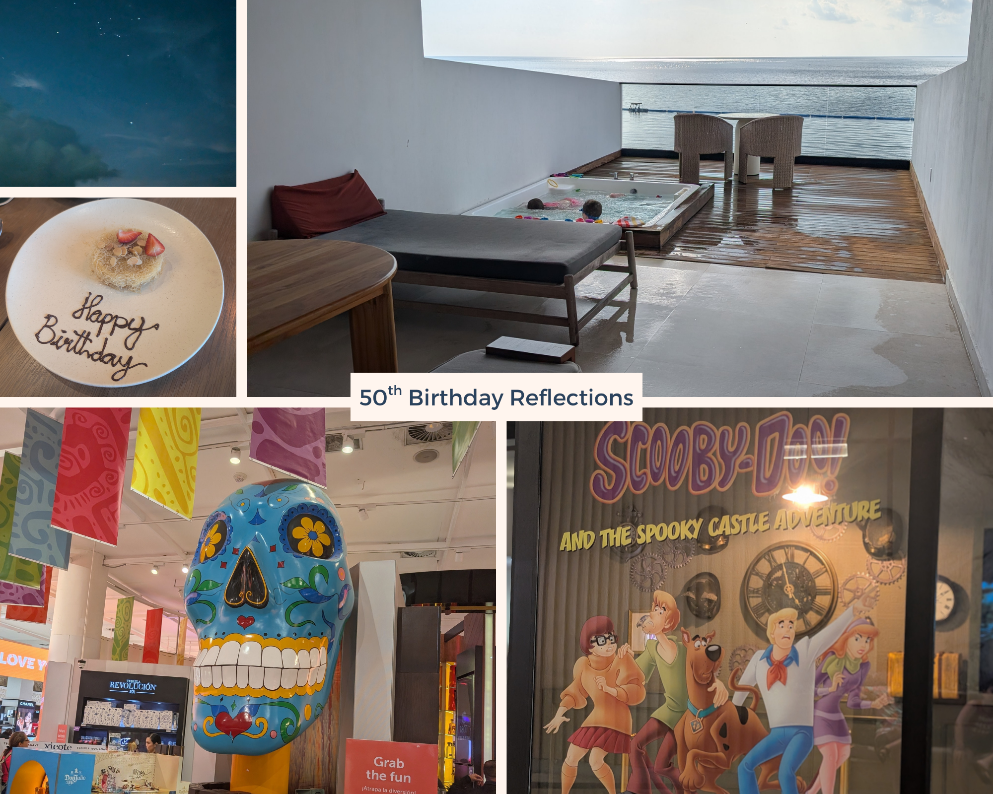 Birthday Reflections: Why Mexico Taught Me to Love Life More