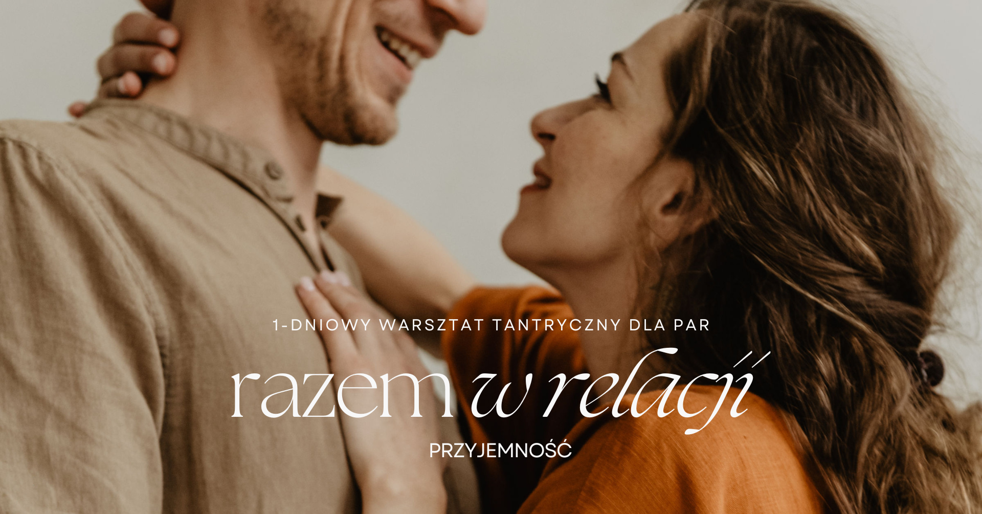 Razem w Relacji - Przyjemność | Warsztat dla par