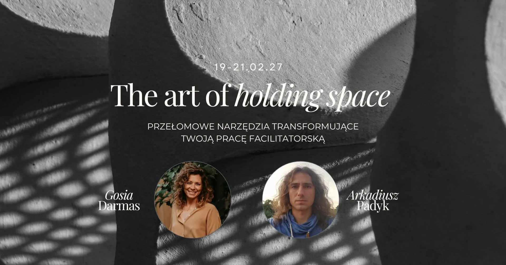 The Art of Holding Space - Nativ International School - weekendowe seminarium