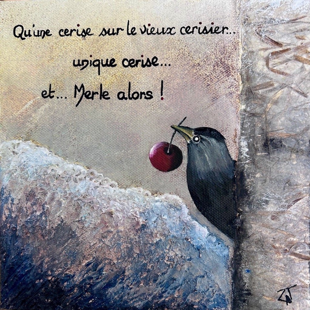 Merle alors !
