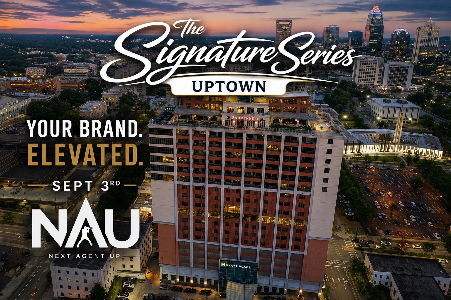 THE SIGNATURE SERIES UPTOWN