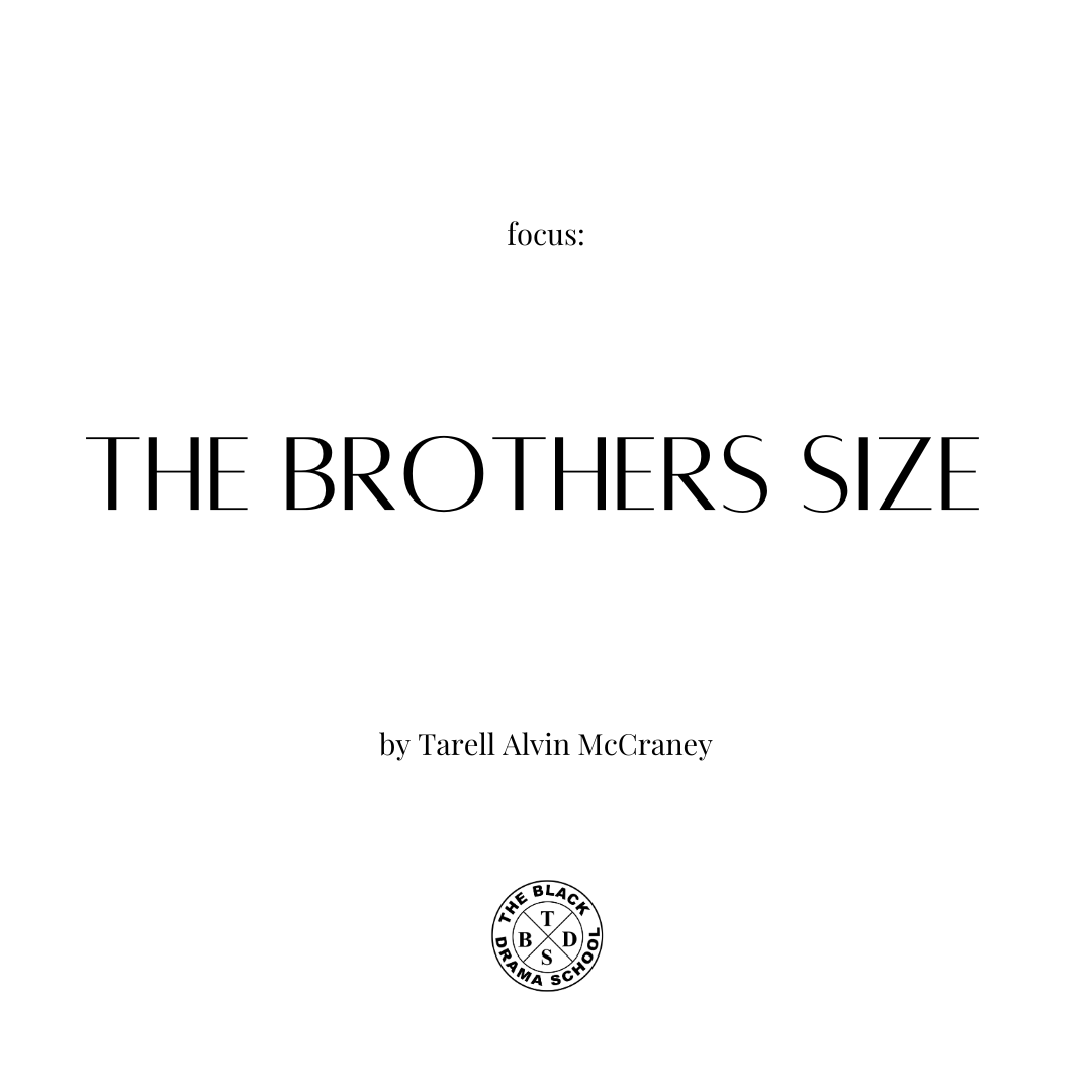 'The Brothers Size' by Tarell Alvin McCraney