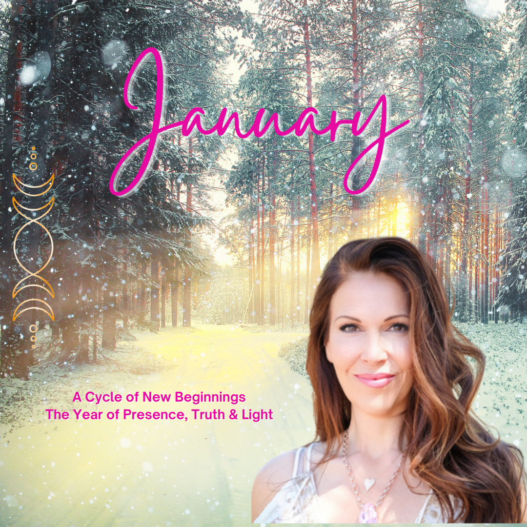 A Cycle of New Beginnings, the Year of Presence, Truth &amp; Light