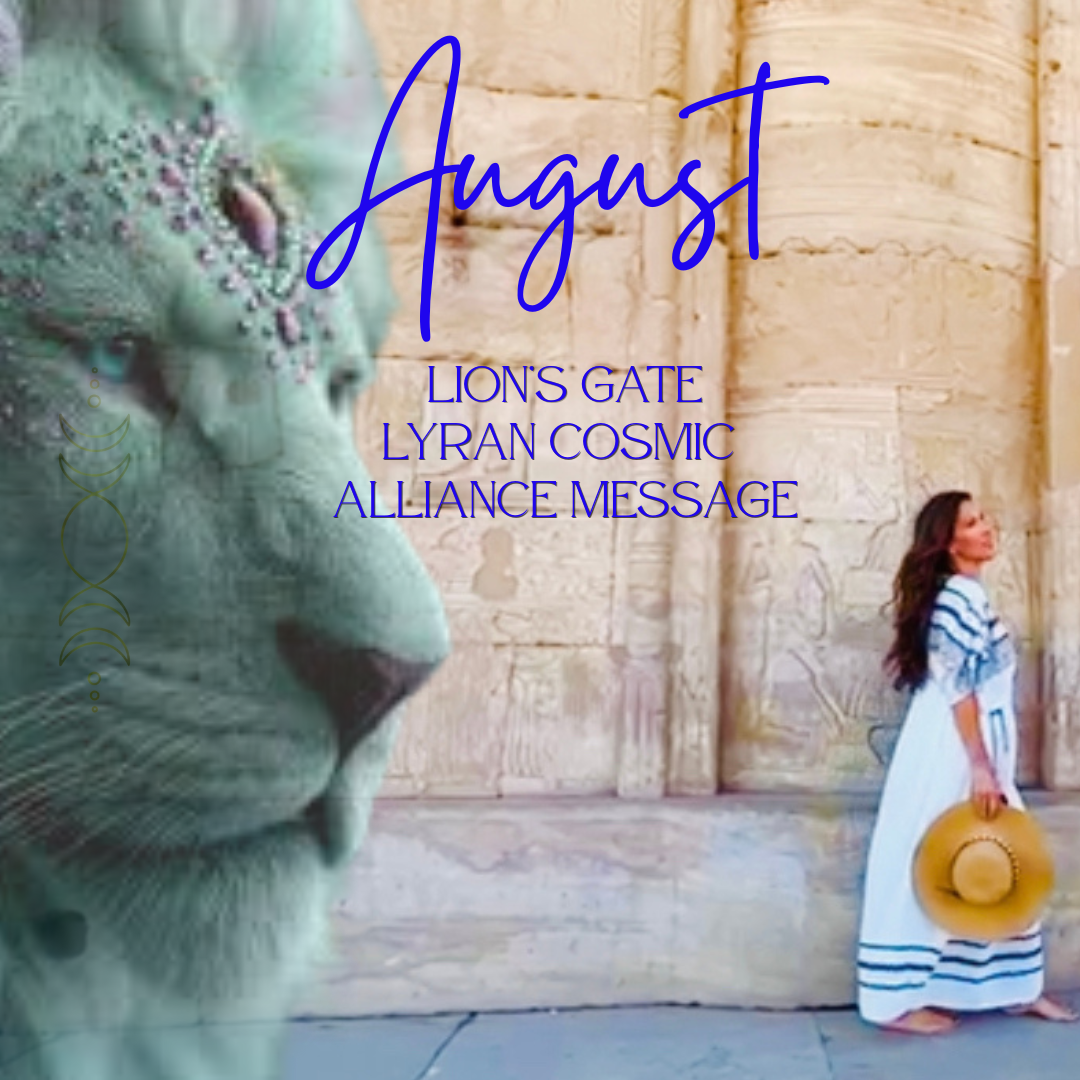 Lion’s Gate Lyrans Cosmic Alliance Message