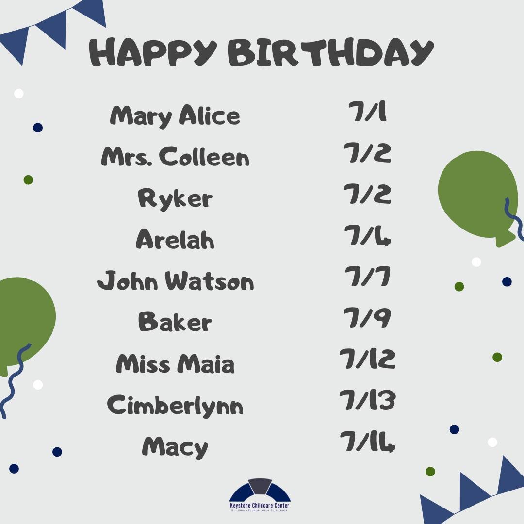Wishing a very Happy Birthday to all of our July birthdays!🎂⁠
⁠
⁠
#keystonechildcare #gallatintn #earlyeducation #tennesseedaycare