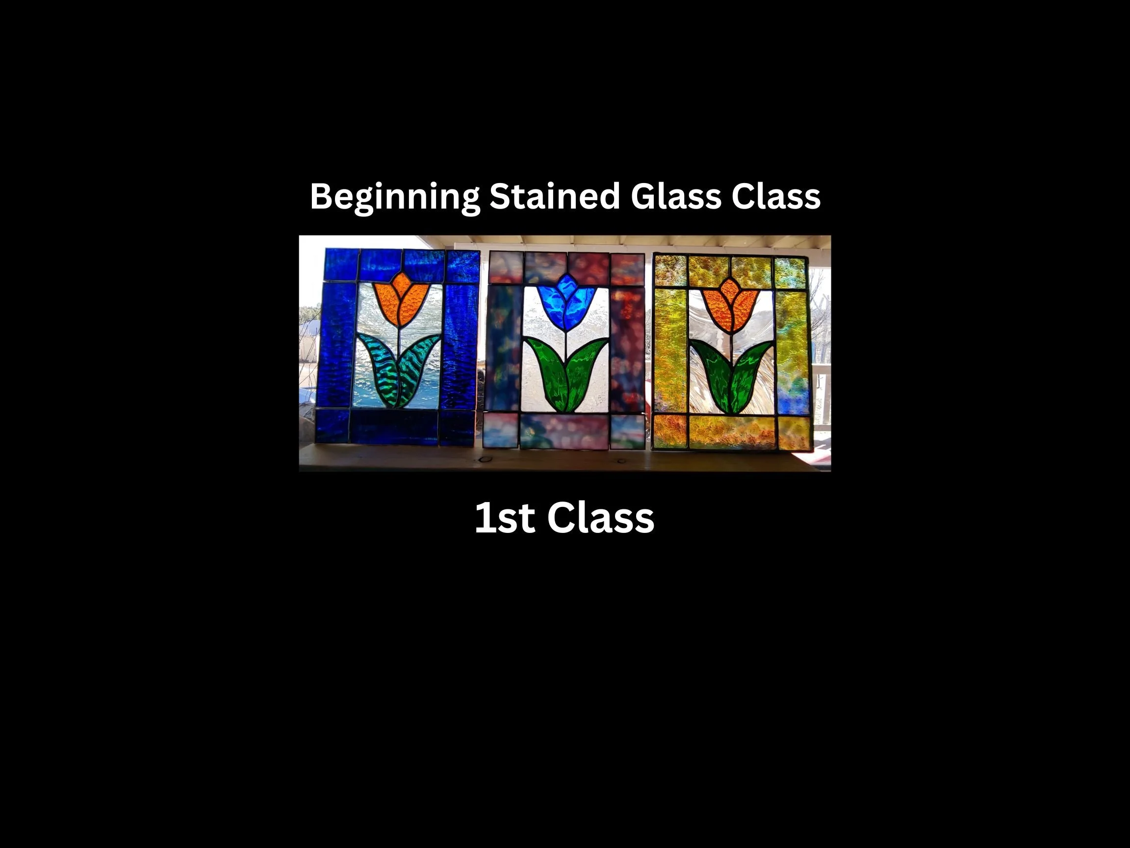Beginning Stained Glass Class (1st class) 